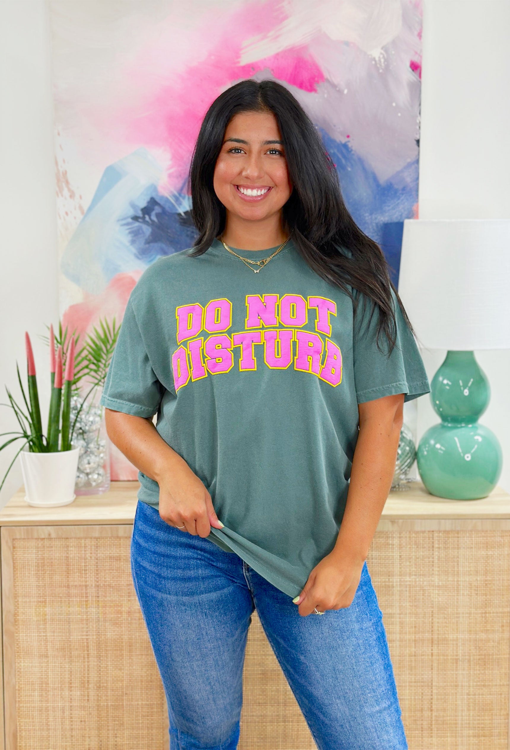 Friday + Saturday: Do Not Disturb T-Shirt, sage green tee with "do not disturb" in hot pink outlined in yellow