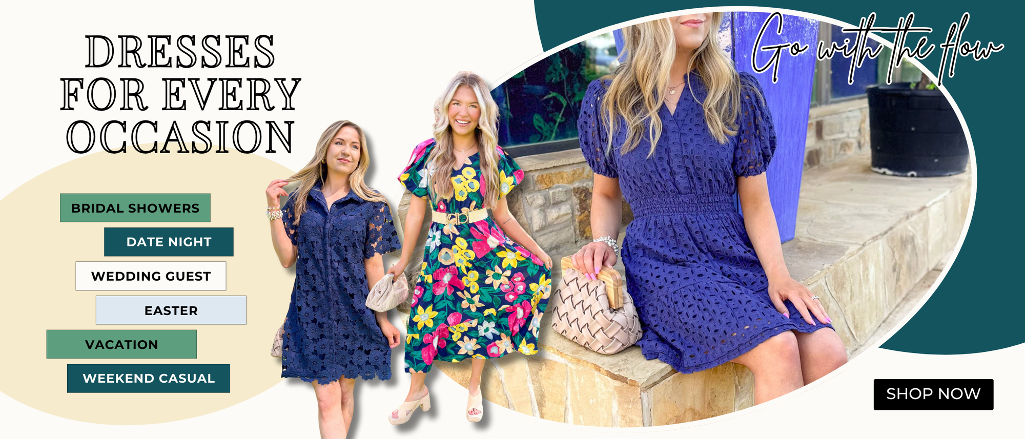 Go with the Flow. Dresses for Every Occasion: bridal showers, date night, wedding guest, easter, vacation and weekend casual. Models wearing navy dresses in different lengths with multiple textures and patterns.
